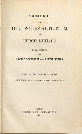 Zeitschrift für deutsches Altertum und deutsche Literatur : ZfDA. 39 = N.F., Bd. 27. 1895