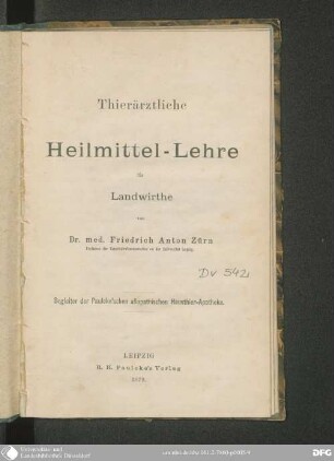 Thierärztliche Heilmittel-Lehre für Landwirthe : Begleiter der Paulcke'schen allopathischen Hausthier-Apotheke