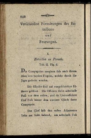 Verschiedne Formirungen des Bataillons und Feurungen.