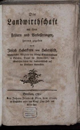 Die Landwirthschaft mit ihren Fehlern und Verbesserungen