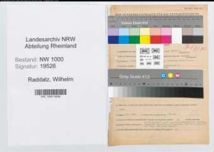 Entnazifizierung Wilhelm Raddatz, geb. 06.05.1913 (Versich.Angest.)