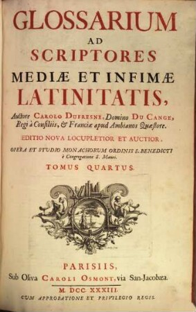 Glossarium Ad Scriptores Mediæ Et Infimæ Latinitatis, Tomus Quartus. L-O