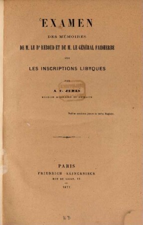 Examen des mémoires de M. le Dr. Reboud et de M. le général Faidherbe sur les inscriptions libyques