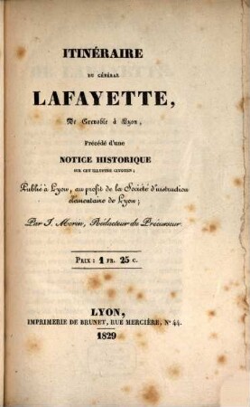 Itinéraire du Général LaFayette, De Grénoble à Lyon