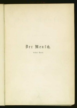 1: Entwickelung, Bau und Leben des menschlichen Körpers