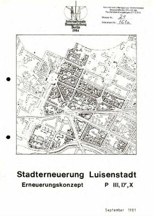 Gutachten: Stadterneuerung Luisenstadt,               Erneuerungskonzept P III, IX, X