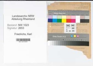 Entnazifizierung Karl Friedrichs , geb. 29.11.1899 (Verw.Inspektor)