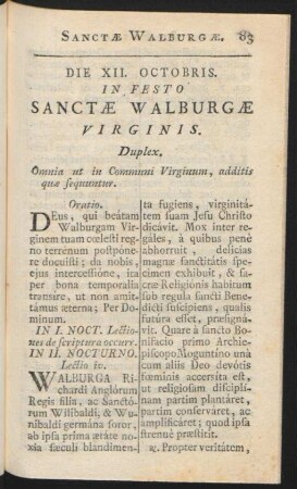 Die XII. Octobris. In Festo Sanctae Walburgae Virginis. Duplex