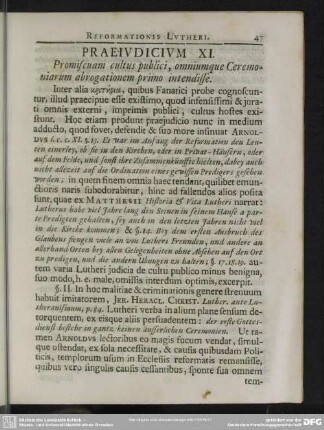 Praeiudicium XI. Promiscuam cultus publici, omniumque Ceremoniarum abrogationem primo intendisse