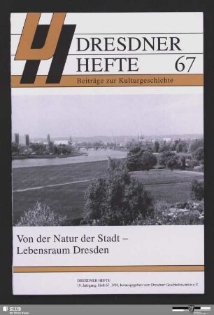 Von der Natur der Stadt - Lebensraum Dresden