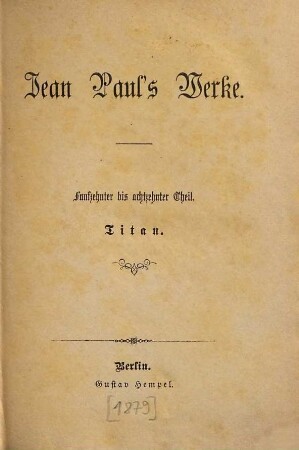 Jean Paul's Werke, 15/18. Titan