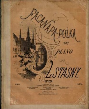 Facanapa-Polka : pour piano ; op. 120
