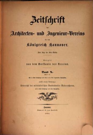 Zeitschrift des Architekten- und Ingenieur-Vereins für das Königreich Hannover. 10. 1864