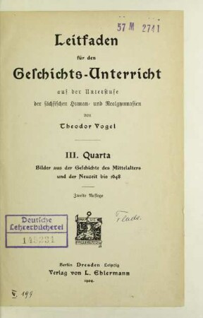 3 = Quarta: Bilder aus der Geschichte des Mittelalters und der Neuzeit bis 1648
