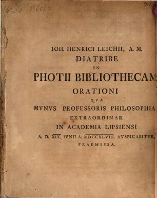 Ioh. Henrici Leichii ... Diatribe in Photii Bibliothecam