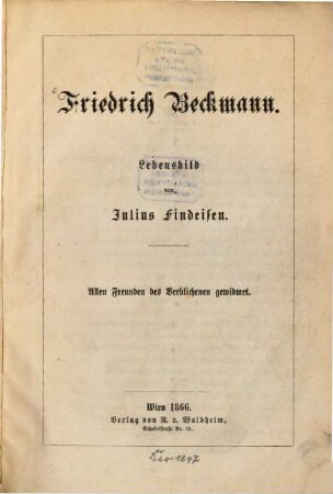 Friedrich Beckmann : Lebensbild