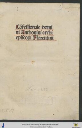Cōfessionale domini Anthonini archepiscopi Florentini