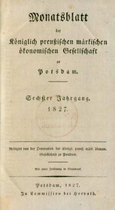 6.1827: Monatsblatt der Königlich preußischen märkischen ökonomischen Gesellschaft zu Potsdam