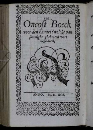Oncost-Boeck voor den handel t'welcke van sommighe gheheeten wort Cassa Boeck A