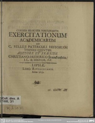 Exercitationum academicarum ad C. Velleji Paterculi historiam ternio quintus