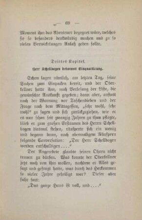 Drittes Kapitel. Herr Schellbogen bekommt Einquartirung