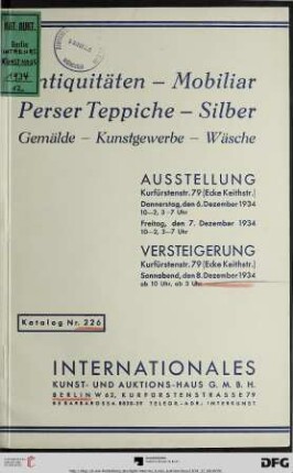 Antiquitäten, Mobiliar, Perser Teppiche, Silber, Gemälde, Kunstgewerbe, Wäsche : Versteigerung: 8. Dezember 1934 (Katalog Nr. 226)