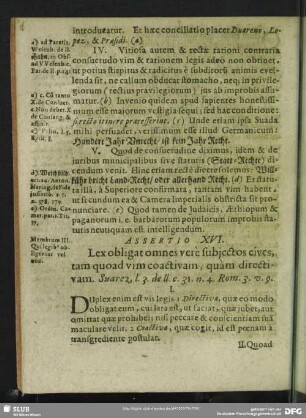 Assertio XVI. [XVIII.] Lex obligat omnes verè subjectos cives, tam quoad vim coactivam, quàm directivam