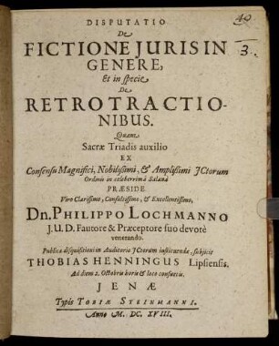 Disputatio De Fictione Iuris In Genere, Et in specie De Retrotractionibus