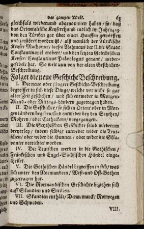 Folget die neue Geschicht Beschreibung.