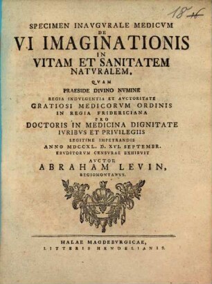 Specimen Inavgvrale Medicvm De Vi Imaginationis In Vitam Et Sanitatem Naturalem