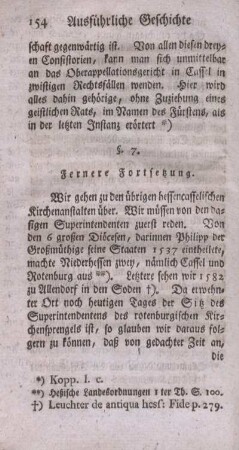 § 7. Fernere Fortsetzung.