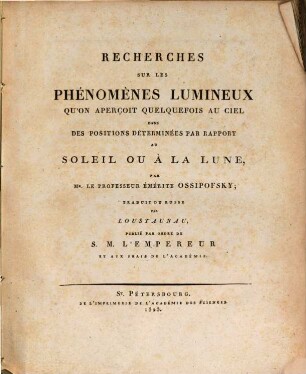 Recherches sur les Phénomènes Lumineux qu'on apperçoit quelque fois au ciel