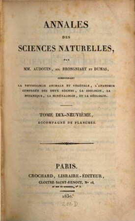 Annales des sciences naturelles. 19, 19. 1830