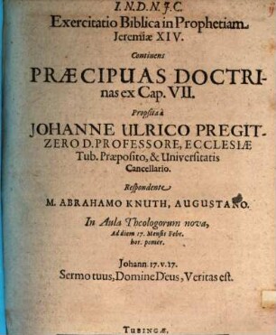 Exercitatio biblica in prophetiam Jeremiae XIV, continens praecipuas doctrinas ex cap. VII.