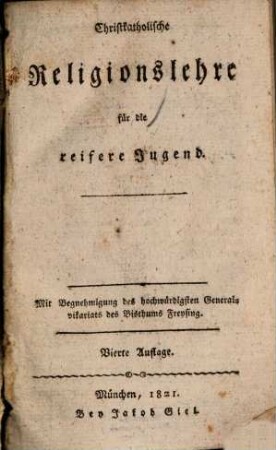 Christkatholische Religionslehre für die reifere Jugend