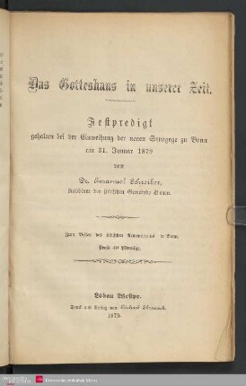 Das Gotteshaus in unserer Zeit : Festpredigt gehalten bei der Einweihung der neuen Synagoge zu Bonn am 31. Januar 1879