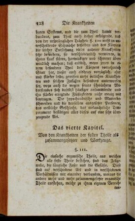 Das vierte Kapitel. Von den Krankheiten der festen Theile als zusammengesetzter und Werkzeuge.