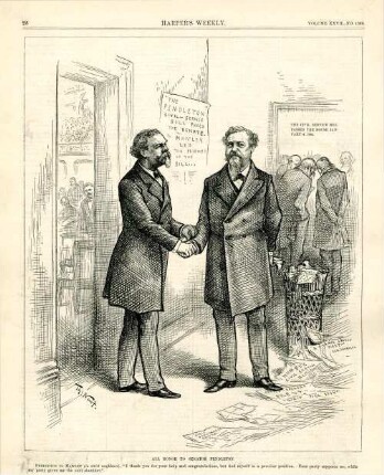 All honor to Senator Pendleton. Pendleton to Hawley (in strict confidence). "I thank you for your help and congratulations, but find myself in a peculiar position. Your party supports me, while my party gives me the cold shoulder." : Senator George Pendelton bedankt sich bei Senator Joseph Hawley für dessen Unterstützung im Senat