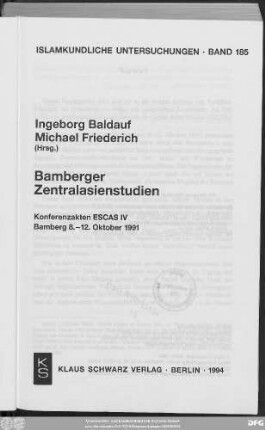 Bamberger Zentralasienstudien : Konferenzakten/ESCAS IV, Bamberg 8. - 12. Oktober 1991