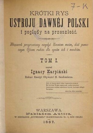 Krótki rys ustroju dawnéj Polski i poglạdy na przeszłość, 1