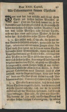 Das XXIII. Capitel. Alle Calumnianten kennen Christum nicht.