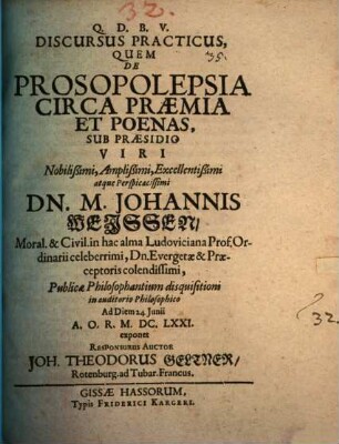 Discursus pract. quem de prosopolepsia circa praemia et poenas ... exponet