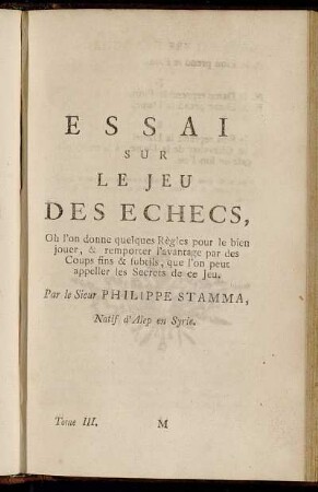 Essai Sur Le Jeu Des Echecs, [...]