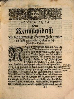 Apologia Oder Rettungschrifft Für die Lobwirdig Societet Iesv Wider Polycarpi Leysers falscherdichte Histori, deß Jesuitischen Ordens, An die Fürsten vnd Ständt deß H. Römischen Reichs