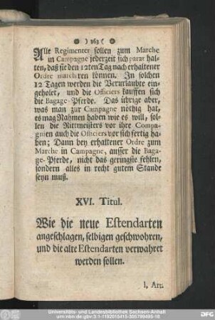XVI. Titul. Wie die neue Estendarten angeschlagen, selbigen geschwohren, und die alte Estendarten verwahret werden sollen.
