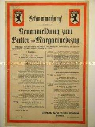 Maueranschlag: Bekanntmachung! Neuanmaldung zum Butter- und Margarinebezug