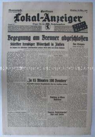 Tageszeitung "Berliner Lokal-Anzeiger" u.a. über das Treffen von Hitler und Mussolini am Brenner