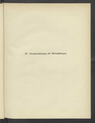 IV. Zusammenfassung der Beobachtungen