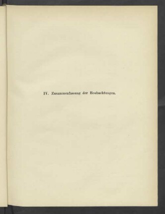 IV. Zusammenfassung der Beobachtungen