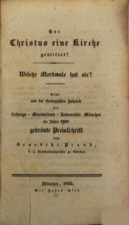 Hat Christus eine Kirche gestiftet? : welche Merkmale hat sie?